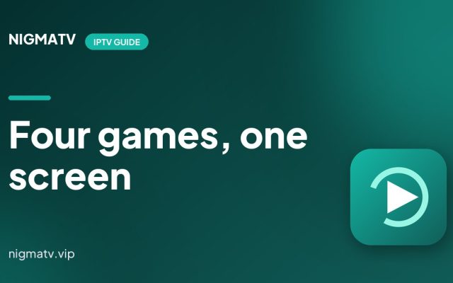How to Put Several Live Games on One Screen With IPTV